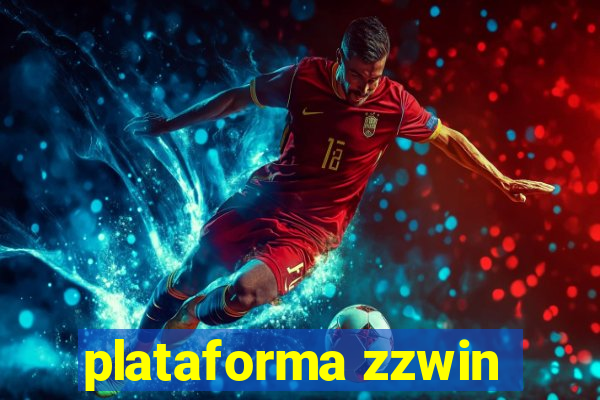 plataforma zzwin